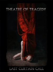 Новые альбомы мая 2011: Theatre Of Tragedy «Last Curtain Call»