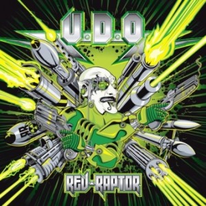 Новые альбомы мая 2011: U.D.O. «Rev-Raptor»
