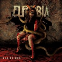 Новые альбомы сентября 2011: Eufobia – «Cup of Mud»