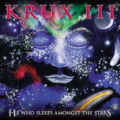 Новые альбомы ноября 2011: Krux – «Krux III - He Who Sleeps Amongst the Starts»