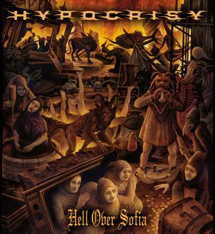 Новые альбомы октября 2011: DVD Hypocrisy – «Hell over Sofia - 20 Years of chaos and confusion»