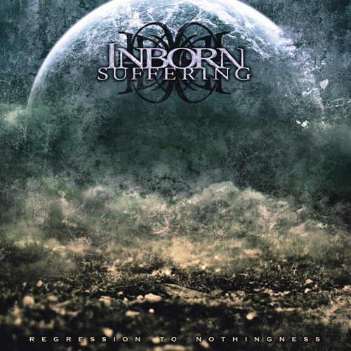 Новые альбомы июля 2012: Inborn Suffering - «Regression To Nothingness» + видео