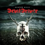 Новые альбомы августа 2013: DevilDriver — «Winter Kills» + видео 