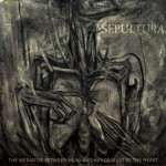 Новые альбомы октября 2013: Sepultura — «The Mediator Between Head and Hands Must Be the Heart» + аудио