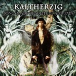 Новые альбомы марта 2014: Kaltherzig - "Songs Made Of Solitude And Pain"