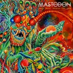 Новые альбомы мая 2014: Mastodon — «Once More 'Round the Sun» + аудио
